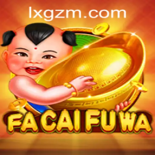 Descubra FaCaiFuWa: O Jogo Que Está Conquistando o Mundo