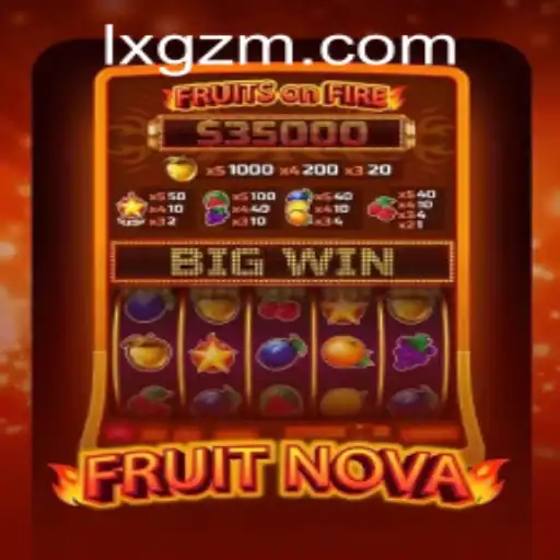 Explorando o Universo de FruitNova: O Jogo Vibrante e Empolgante de 1X-GZM.COM