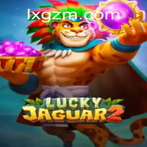 Descubra o Empolgante Mundo de Luckyjaguar2 na Plataforma 1X-GZM.COM
