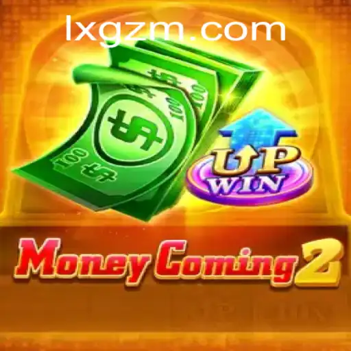 Explorando o Universo de MoneyComing2: Tudo o que Você Precisa Saber